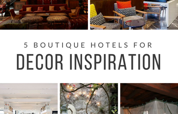 5 Boutique Hotels for Gorgeous Decor Inspiration