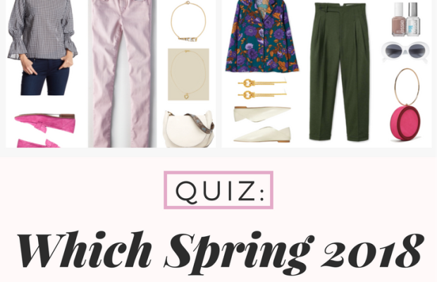 Quiz: Which Spring 2018 Trend Should You Try?