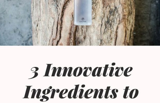 3 Innovative Ingredients to Include in Your Skincare Routine