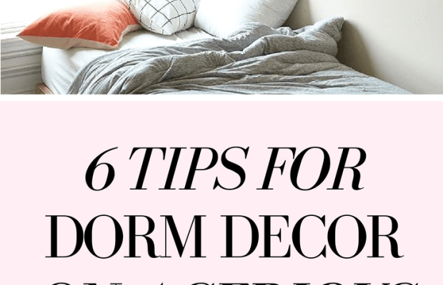 6 Must-Know Tips for Decorating Your Dorm on a Serious Budget